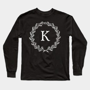 Beautiful Letter K Alphabet Initial Monogram Wreath Long Sleeve T-Shirt